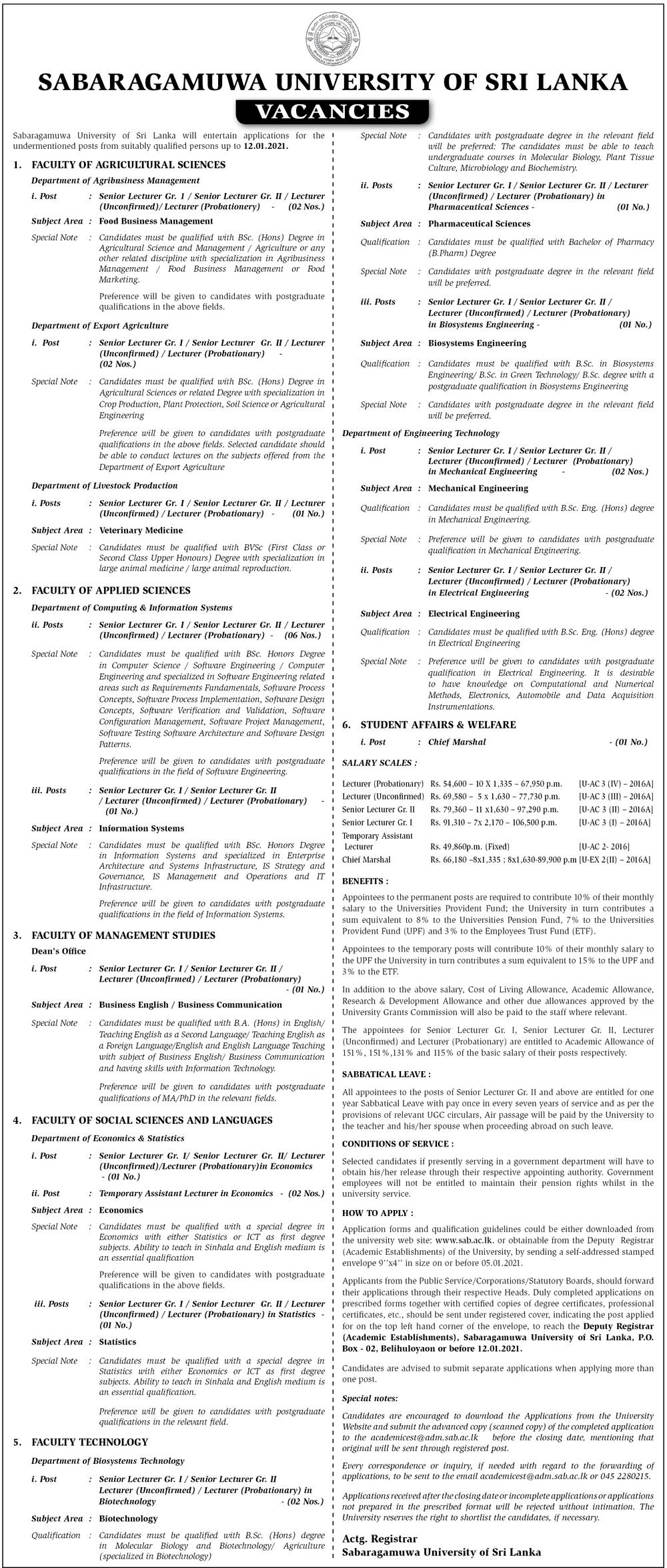 Lecturer (Probationary), Lecturer (Unconfirmed), Senior Lecturer (Grade II / I), Temporary Assistant Lecturer, Chief Marshal – Sabaragamuwa University of Sri Lanka