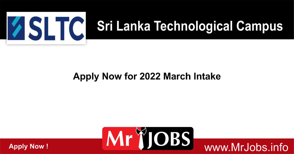 Sri Lanka Technological Campus (SLTC) Courses 2022 - MrJOBS.info