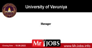 Manager - University of Vavuniya Vacancies 2022