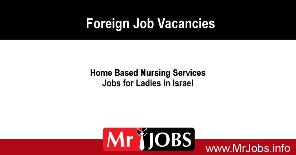 Israel Nursing Job Vacancies 2022 – SLBFE