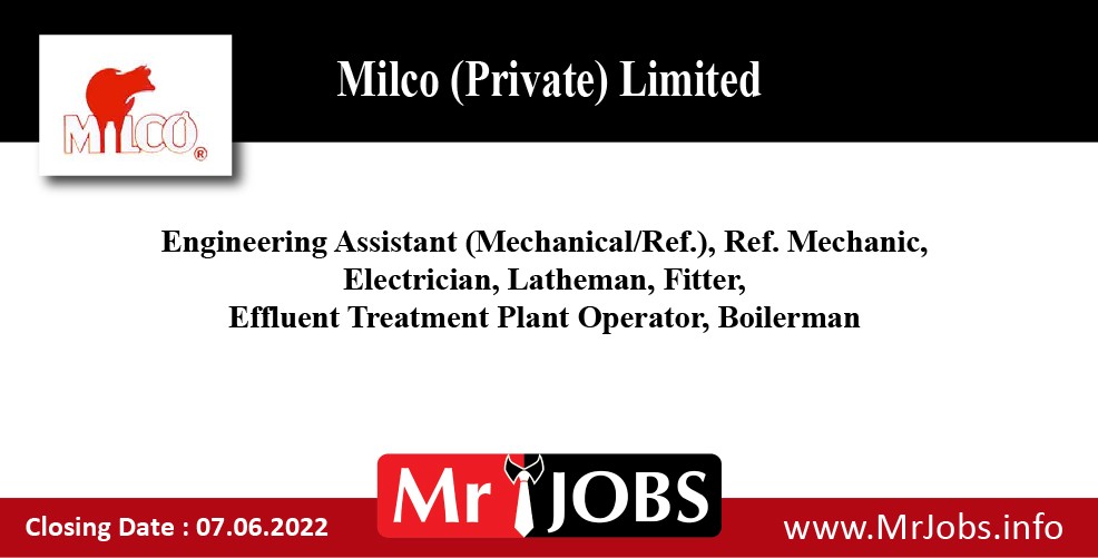 Milco (Private) Limited Vacancies 2022