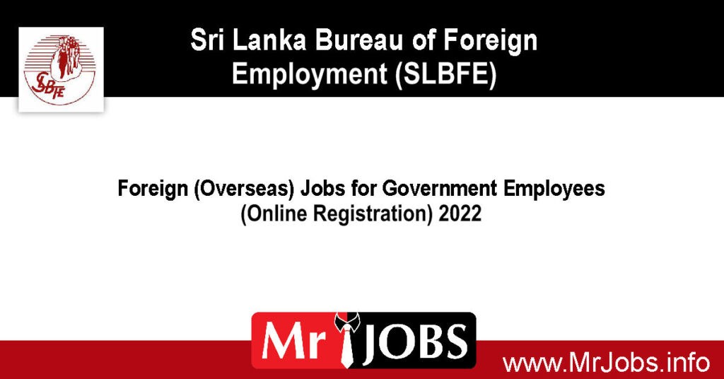 Foreign (Overseas) Jobs for Government Employees (Online Registration) 2022