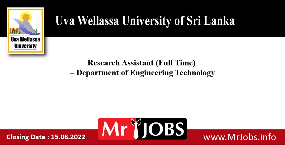 Research Assistant (Full Time) - Uva Wellassa University vacancies 2022
