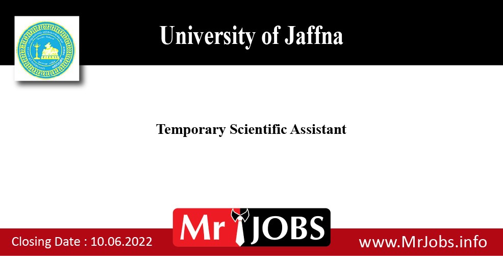Temporary Scientific Assistant – University of Jaffna