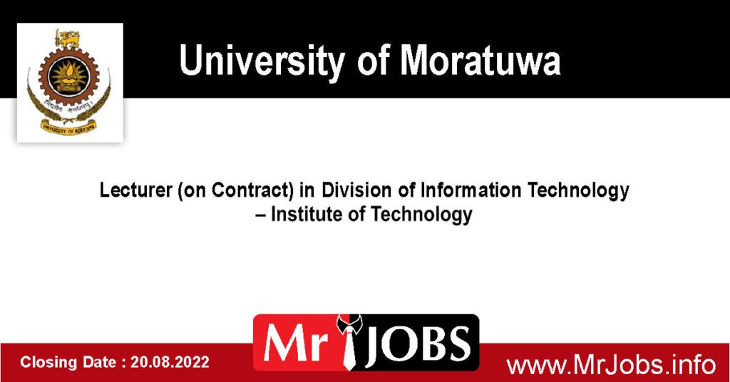 University of Moratuwa Vacancies 2022 - Lecturer (on Contract)