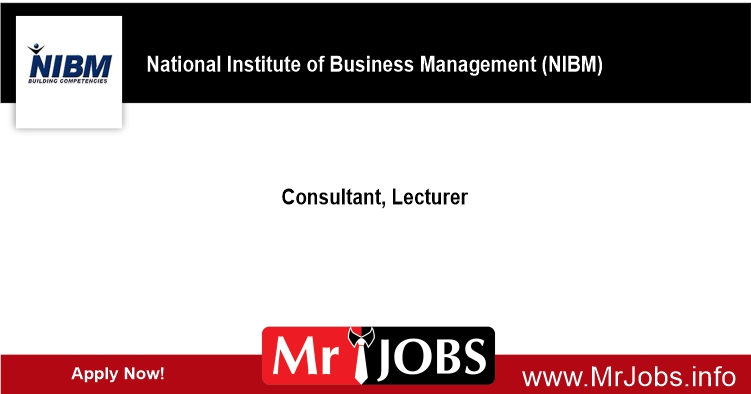 Consultant Lecturer National Institute of Business Management Vacancies 2022