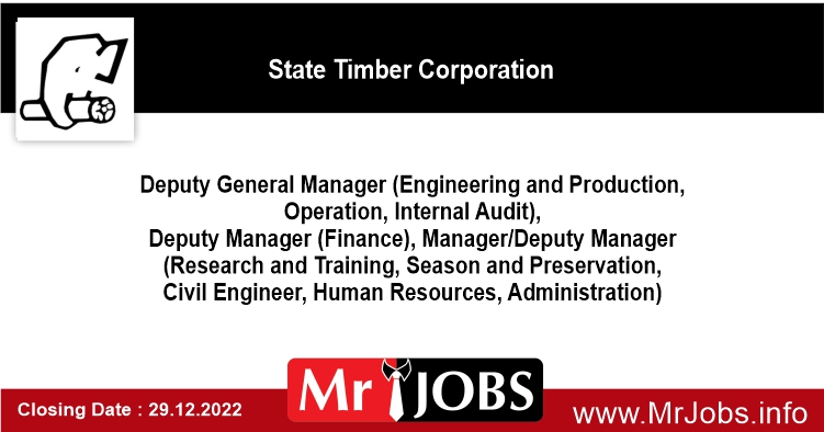 Deputy General Manager Deputy Manager Manager Deputy Manager State Timber Corporation