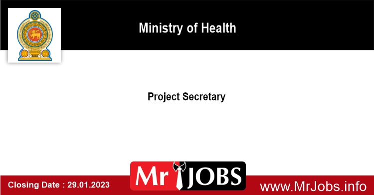 Project Secretary - Ministry of Health 2023