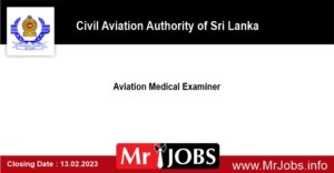 Aviation Medical Examiner Civil Aviation Authority of Sri Lanka Vacancies 2023
