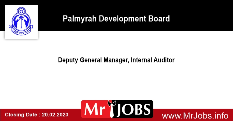 Deputy General Manager, Internal Auditor Palmyrah Development Board Vacancies 2023