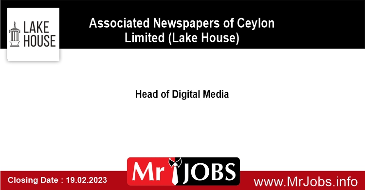 Head of Digital Media – Lake House Vacancies 2023