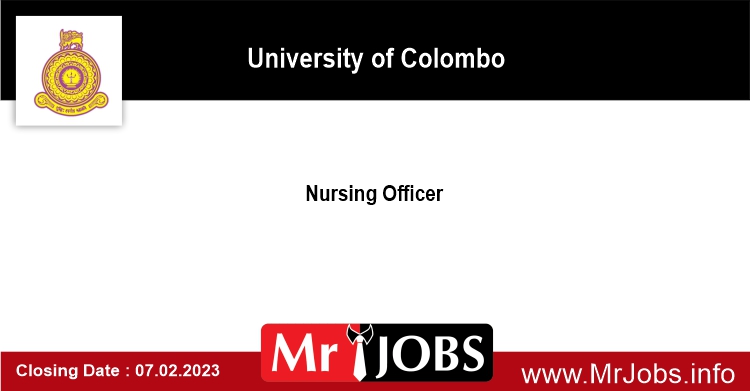 Nursing Officer University of Colombo Vacancies 2023