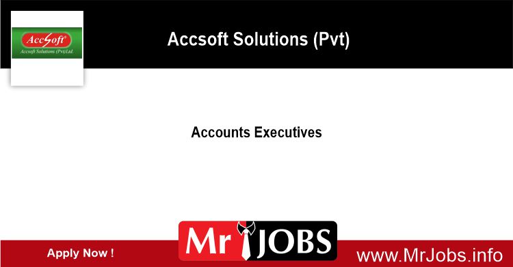 Accounts Executives Accsoft Solutions pvt Ltd Vacancies 2023