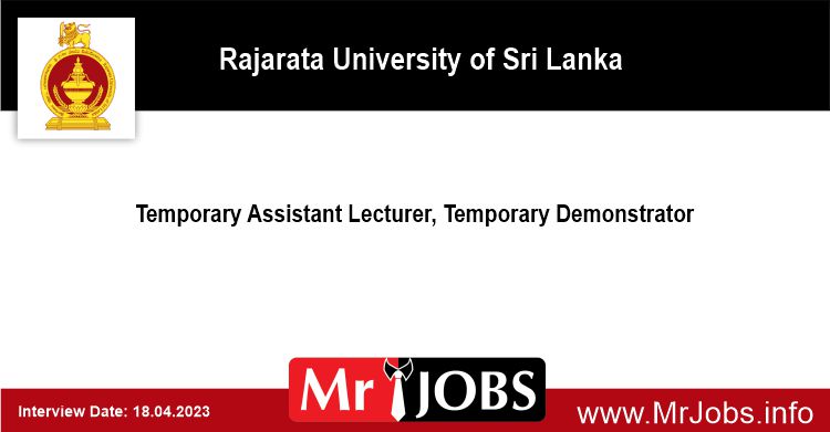 Temporary Assistant Lecturer Temporary Demonstrator Rajarata University of Sri Lanka 2