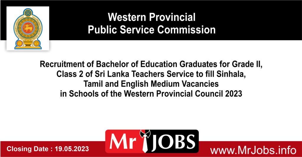 BEd Graduate Teaching Recruitment Sinhala, Tamil & English Medium Vacancies 2023