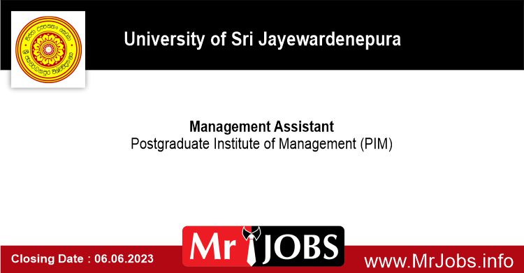 Management Assistant - University of Sri Jayewardenepura Vacancies 2023