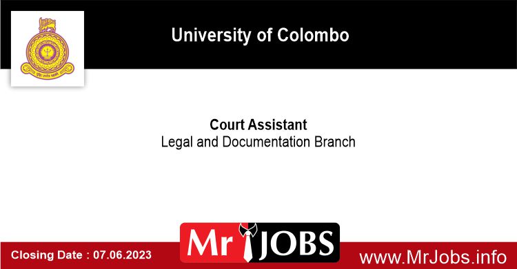 Court Assistant -  University of Colombo Vacancies 2023