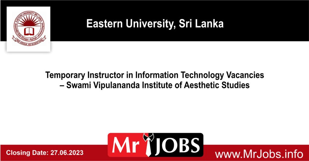 Temporary Instructor in IT Vacancies Swami Vipulananda Institute 2023