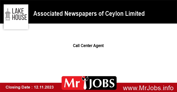 Call Center Agent - Lake House Vacancies 2023