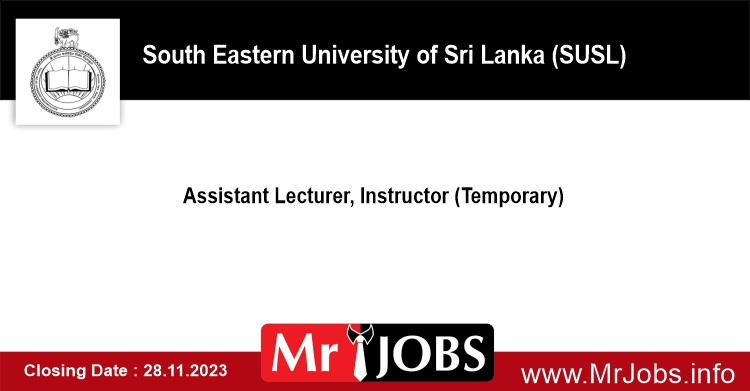 SEUSL Assistant Lecturer Instructor Temporary jobs Vacancies 2023