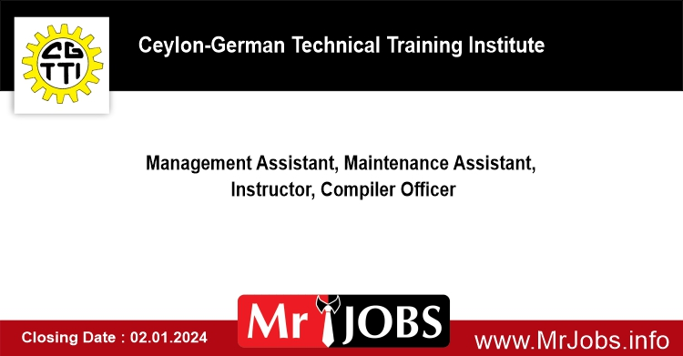 Ceylon German Technical Training Institute jobs Vacancies 2024