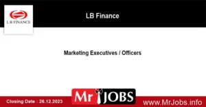 LB Finance Job Vacancies 2023 Marketing Executives Officers