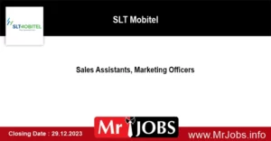 SLT Mobitel Vacancies 2023 Sales Assistants Marketing Officers
