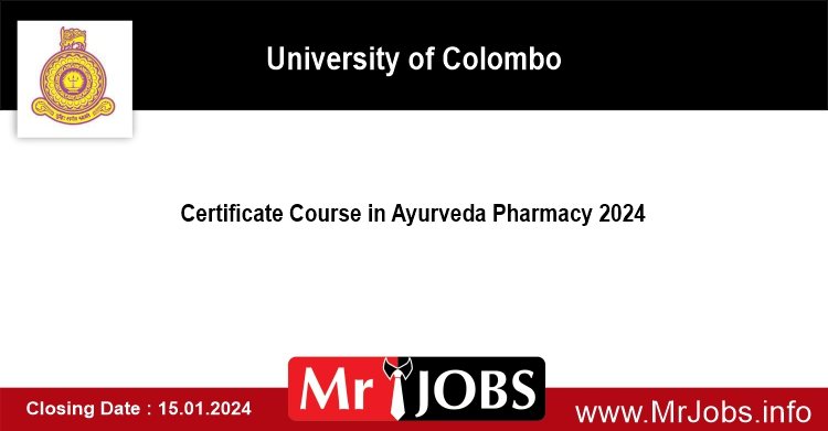 Certificate Course in Ayurveda Pharmacy 2024 2