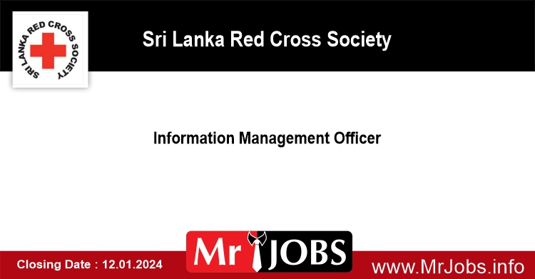 Sri Lanka Red Cross Society Job Vacancies 2024 Information Management Officer